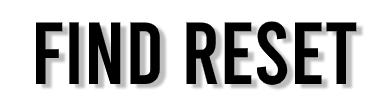 Find Reset