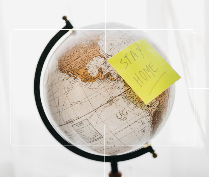 Pic of Globe Says Stay At Home